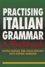 Cover: Practising Italian Grammar - Hodder Education