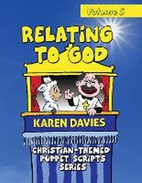Enlarge image Cover: Relating to God - Wordcatcher Publishing