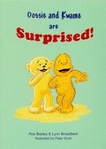 Cover: Dossie and Kwame are Surprised - Lawrence Educational Publications