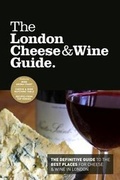 Cover: The London Cheese & Wine Guide - Allegra Publications