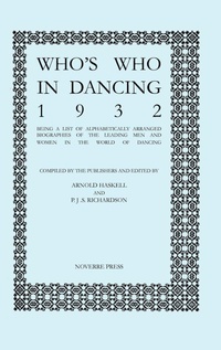 Enlarge image Cover: Who's Who in Dancing, 1932 - The Noverre Press