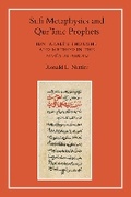 Cover: Sufi Metaphysics and Qur'anic Prophets - The Islamic Texts Society
