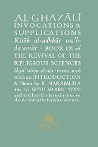 Abbildung von: Al-Ghazali on Invocations and Supplications - The Islamic Texts Society