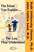 Cover: The More You Explain the Less They Understand - Paradigma Ltd