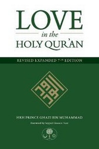 Enlarge image Cover: Love in the Holy Qur'an - The Islamic Texts Society