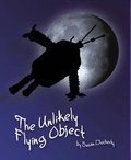 Cover: The Unlikely Flying Object - Susan Docherty of Alba Ltd