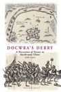 Cover: Docwra's Derry - Ulster Historical Foundation