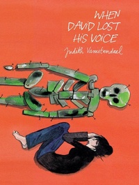 Enlarge image Cover: When David Lost His Voice - SelfMadeHero