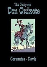 Enlarge image Cover: The Complete Don Quixote - SelfMadeHero