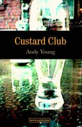 Cover: Custard Club - Andy Young