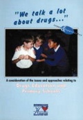 Cover: We Talk a Lot About Drugs - Birmingham Health Education Unit
