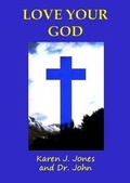 Cover: Love Your God - Baskalier Publishing