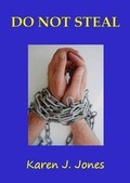 Cover: Do Not Steal - Baskalier Publishing