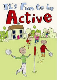 Enlarge image Cover: It's Fun to be Active - Birmingham Health Education Unit