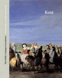 Abbildung von: Oil Paintings in Public Ownership in Kent - The Public Catalogue Foundation