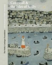 Abbildung von: Oil Paintings in Public Ownership in Cornwall & the Isles of Scilly - The Public Catalogue Foundation