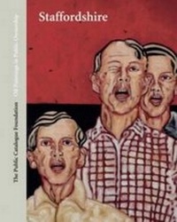 Abbildung von: Oil Paintings in Public Ownership in Staffordshire - The Public Catalogue Foundation