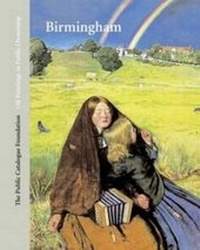 Abbildung von: Oil Paintings in Public Ownership in Birmingham - The Public Catalogue Foundation