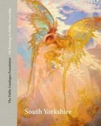 Abbildung von: Oil Paintings in Public Ownership in South Yorkshire - The Public Catalogue Foundation
