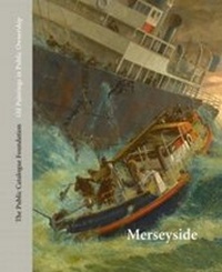 Abbildung von: Oil Paintings in Public Ownership in Merseyside - The Public Catalogue Foundation
