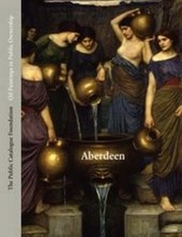 Abbildung von: Oil Paintings in Public Ownership in Aberdeen - The Public Catalogue Foundation