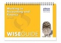 Cover: Working in Accounting and Finance Wise Guide - Osborne Books Ltd
