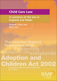 Abbildung von: Child Care Law - British Association for Adoption and Fostering (BAAF)