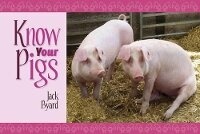 Abbildung von: Know Your Pigs - Old Pond Publishing Ltd
