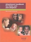 Cover: Attachment Handbook for Foster Care and Adoption - British Association for Adoption and Fostering (BAAF)