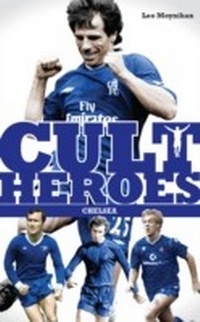 Abbildung von: Chelsea Cult Heroes - Know the Score Books