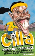 Cover: Cilla Wants Her Teeth Back - Pitch Publishing Ltd