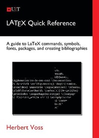 Abbildung von: LaTeX Quick Reference - UIT Cambridge LTD