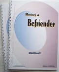 Cover: Being a Befriender: AND Participant Workbook - Sahara Publishing