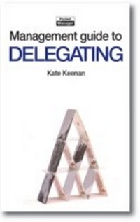 Enlarge image Cover: The Management Guide to Delegating - Pocket Manager