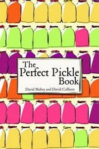 Enlarge image Cover: The Perfect Pickle Book - Grub Street Publishing