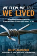Cover: We Flew, We Fell, We Lived - Grub Street Publishing