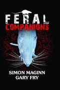 Cover: Feral Companions - Pendragon Press, Maesteg