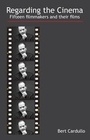 Cover: Regarding the Cinema - Chaplin Books