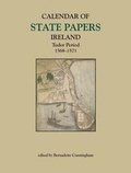 Cover: Calendar of State Papers, Ireland, Tudor Period 1568-1571 - Irish Manuscripts Commission
