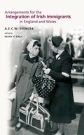 Cover: Arrangements for the Integration of Irish Immigrants in England and Wales - Irish Manuscripts Commission