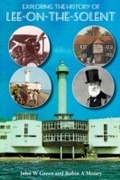 Cover: Exploring the History of Lee-on-the-Solent - Andrews UK