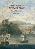 Cover: The letterbook of Richard Hare, Cork Merchant, 1771-1772 - Irish Manuscripts Commission