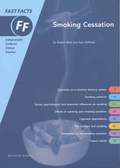 Cover: Fast Facts: Smoking Cessation - Health Press Limited