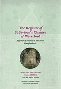 Cover: The Register of St Saviour's Chantry of Waterford - Irish Manuscripts Commission