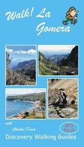 Cover: Walk! La Gomera - Discovery Walking Guides Ltd