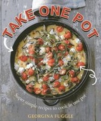 Abbildung von: TAKE ONE POT SUPER SIMPLE RECIPES TO CO - Kyle Books