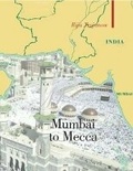 Cover: Mumbai To Mecca - Armchair Traveller
