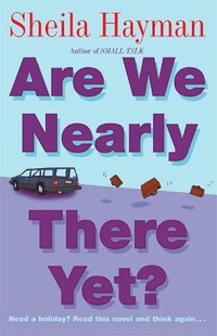 Enlarge image Cover: Are We Nearly There Yet? - Hodder & Stoughton