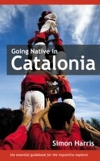 Enlarge image Cover: Going Native in Catalonia - Summertime Publishing