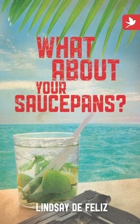 Abbildung von: What About Your Saucepans? - Summertime Publishing